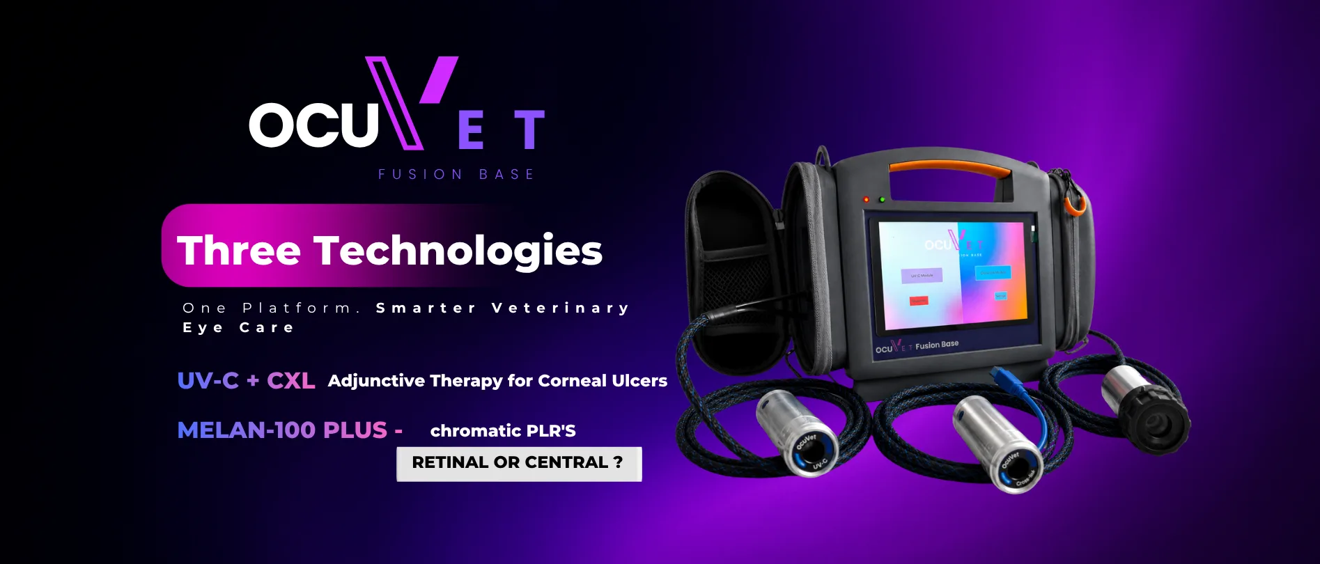 OCU-VET Fusion Base – Three Technologies